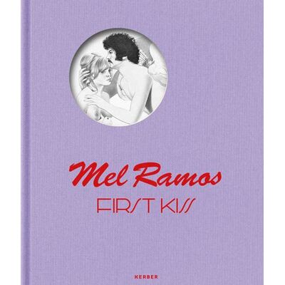 Mel Ramos First Kiss - Publicité Mel Ramos First Kiss - Publicité