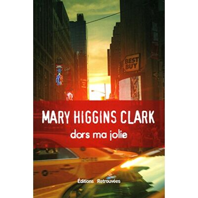 Clark, Mary Higgins Dors Ma Jolie - Publicité Clark, Mary Higgins Dors Ma Jolie - Publicité