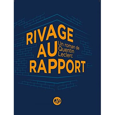 Quentin Leclerc Rivage Au Rapport - Publicité Quentin Leclerc Rivage Au Rapport - Publicité