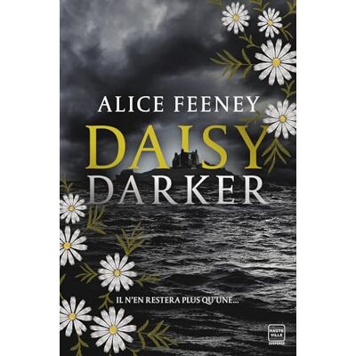 Alice Feeney Daisy Darker - Publicité Alice Feeney Daisy Darker - Publicité