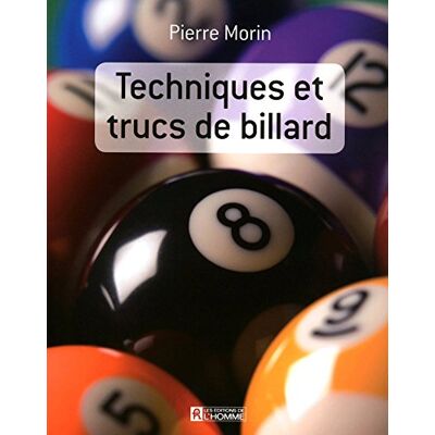 Pierre Morin Techniques Et Trucs De Billard - Publicité Pierre Morin Techniques Et Trucs De Billard - Publicité
