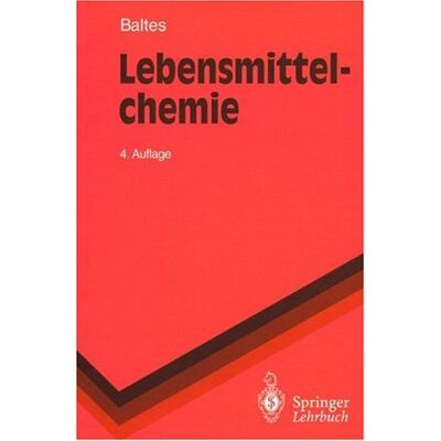 Werner Baltes Lebensmittelchemie (Springer-Lehrbuch) - Publicité Werner Baltes Lebensmittelchemie (Springer-Lehrbuch) - Publicité