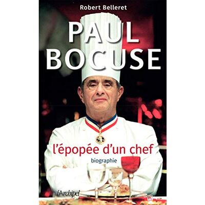 Paul Bocuse : L'Épopée D'Un Chef : Biographie - Publicité Paul Bocuse : L'Épopée D'Un Chef : Biographie - Publicité