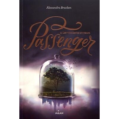 Passenger. Vol. 2. Les Voyageurs Du Temps - Publicité Passenger. Vol. 2. Les Voyageurs Du Temps - Publicité