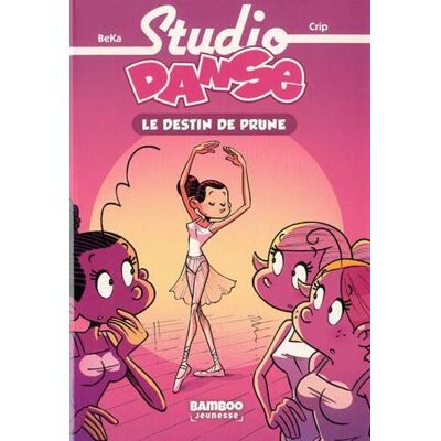 Studio Danse. Vol. 1. Le Destin De Prune - Publicité Studio Danse. Vol. 1. Le Destin De Prune - Publicité