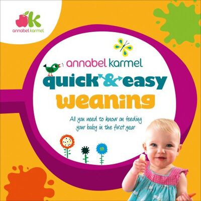 Annabel Karmel Quick And Easy Weaning - Publicité Annabel Karmel Quick And Easy Weaning - Publicité