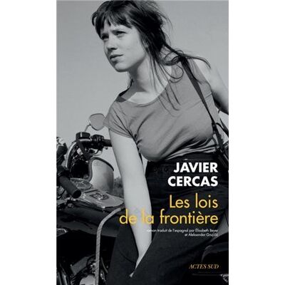 Javier Cercas Les Lois De La Frontière - Publicité Javier Cercas Les Lois De La Frontière - Publicité