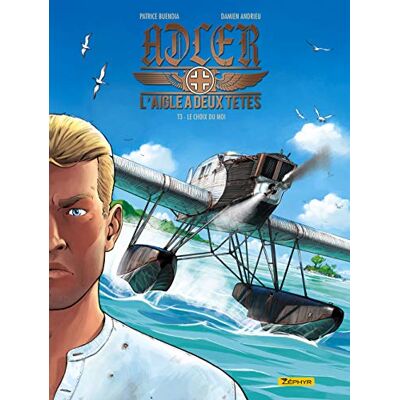 L'Aigle À Deux Têtes : Adler. Vol. 3. Le Choix Du Moi - Publicité L'Aigle À Deux Têtes : Adler. Vol. 3. Le Choix Du Moi - Publicité