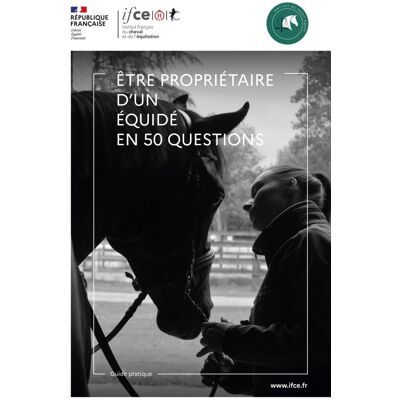 Etre Propriétaire D'Un Équidé En 50 Questions : Guide Pratique Et Juridique - Publicité Etre Propriétaire D'Un Équidé En 50 Questions : Guide Pratique Et Juridique - Publicité