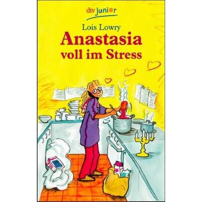 Lois Lowry Anastasia Voll Im Stress - Publicité Lois Lowry Anastasia Voll Im Stress - Publicité