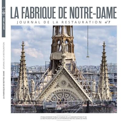 XXX La Fabrique De Notre-Dame : Journal De La Restauration, N° 7 - Publicité XXX La Fabrique De Notre-Dame : Journal De La Restauration, N° 7 - Publicité