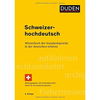 Hans Bickel Schweizerhochdeutsch: Wörterbuch Der Standardsprache In Der Deutschen Schweiz - Publicité Hans Bickel Schweizerhochdeutsch: Wörterbuch Der Standardsprache In Der Deutschen Schweiz - Publicité