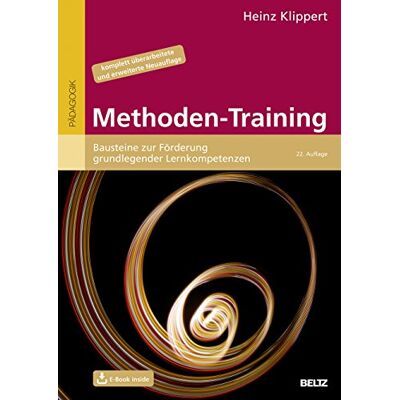 Heinz Klippert Methoden-Training: Bausteine Zur Förderung Grundlegender Lernkompetenzen. Mit E-Book Inside (Beltz Praxis) - Publicité Heinz Klippert Methoden-Training: Bausteine Zur Förderung Grundlegender Lernkompetenzen. Mit E-Book Inside (Beltz Praxis) - Publicité