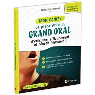 Collectif Mon Cahier De Préparation Au Grand Oral, Nouveau Bac, Voies Générale Et Technologique : S'Entraîner Efficacement Et Réussir L'Épreuve ! : Toutes Spécialités - Publicité Collectif Mon Cahier De Préparation Au Grand Oral, Nouveau Bac, Voies Générale Et Technologique : S'Entraîner Efficacement Et Réussir L'Épreuve ! : Toutes Spécialités - Publicité