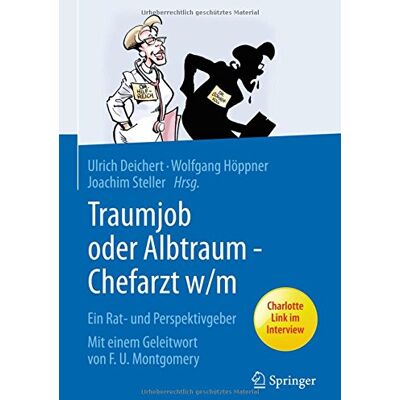 Ulrich Deichert Traumjob Oder Albtraum - Chefarzt M/w: Ein Rat- Und Perspektivgeber - Publicité Ulrich Deichert Traumjob Oder Albtraum - Chefarzt M/w: Ein Rat- Und Perspektivgeber - Publicité