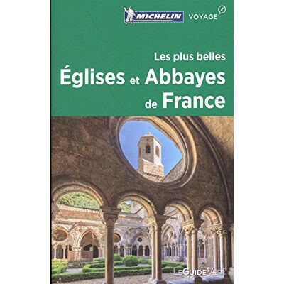 Michelin Les Plus Belles Églises Et Abbayes De France - Publicité Michelin Les Plus Belles Églises Et Abbayes De France - Publicité
