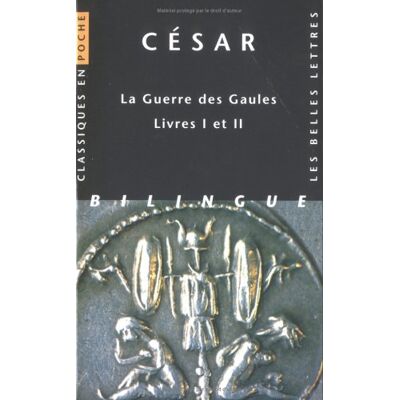 Jules Cesar La Guerre Des Gaules : Livres I Et Ii - Publicité Jules Cesar La Guerre Des Gaules : Livres I Et Ii - Publicité