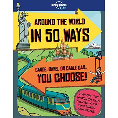 Around The World In 50 Ways (Lonely Planet Kids) - Publicité Around The World In 50 Ways (Lonely Planet Kids) - Publicité