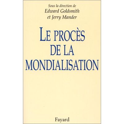 Collectif Le Procès De La Mondialisation - Publicité Collectif Le Procès De La Mondialisation - Publicité