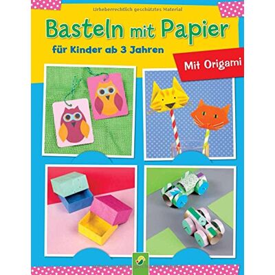 Basteln Mit Papier Für Kinder Ab 3 Jahren: Mit Origami - Publicité Basteln Mit Papier Für Kinder Ab 3 Jahren: Mit Origami - Publicité