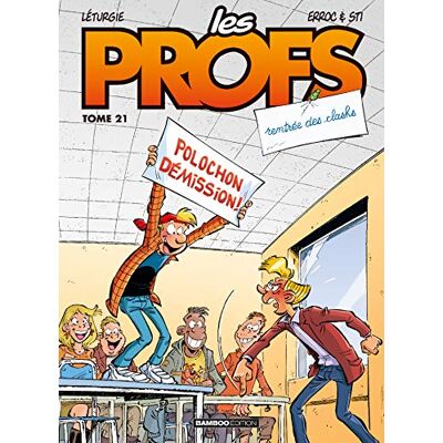 Les Profs. Vol. 21. Rentrée Des Clashs - Publicité Les Profs. Vol. 21. Rentrée Des Clashs - Publicité