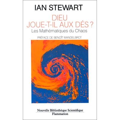 Ian Stewart Dieu Joue-T-Il Aux Dés ? : Les Nouvelles Mathématiques Du Chaos - Publicité Ian Stewart Dieu Joue-T-Il Aux Dés ? : Les Nouvelles Mathématiques Du Chaos - Publicité