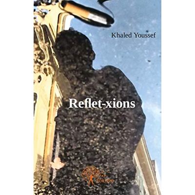 Khaled Youssef Reflet Xions - Publicité Khaled Youssef Reflet Xions - Publicité
