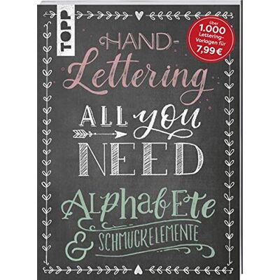 frechverlag Handlettering All You Need: Die Schönsten Alphabete Und Schmuckelemente - Publicité frechverlag Handlettering All You Need: Die Schönsten Alphabete Und Schmuckelemente - Publicité