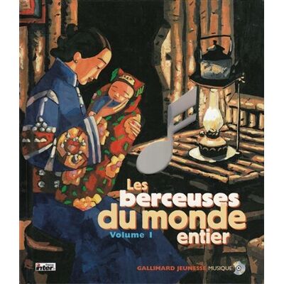 Collectif Les Berceuses Du Monde Entier. Vol. 1 - Publicité Collectif Les Berceuses Du Monde Entier. Vol. 1 - Publicité