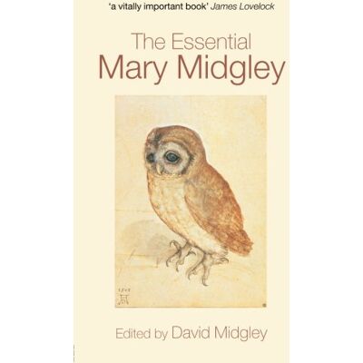 David Midgley The Essential Mary Midgley - Publicité David Midgley The Essential Mary Midgley - Publicité