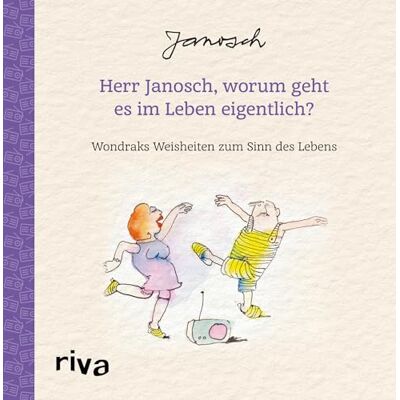 Herr Janosch, Worum Geht Es Im Leben Eigentlich?: Wondraks Weisheiten Zum Sinn Des Lebens. Schönes Geschenk Zu Geburtstag, Ostern, Weihnachten. Für Mehr Glück, Liebe, Achtsamkeit - Publicité Herr Janosch, Worum Geht Es Im Leben Eigentlich?: Wondraks Weisheiten Zum Sinn Des Lebens. Schönes Geschenk Zu Geburtstag, Ostern, Weihnachten. Für Mehr Glück, Liebe, Achtsamkeit - Publicité