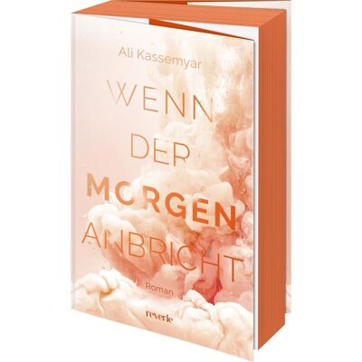 Ali Kassemyar Wenn Der Morgen Anbricht: Roman Einfühlsame Queere Romance Zarter, Mitfühlender Spin-Off Zur Liora & Kieran Dilogie Standalone Erstauflage Mit Limitiertem Farbschnitt - Publicité Ali Kassemyar Wenn Der Morgen Anbricht: Roman Einfühlsame Queere Romance Zarter, Mitfühlender Spin-Off Zur Liora & Kieran Dilogie Standalone Erstauflage Mit Limitiertem Farbschnitt - Publicité