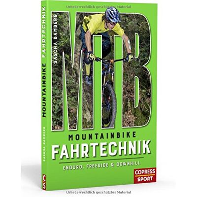 Sascha Bamberg Mountainbike Fahrtechnik: Enduro, Freeride & Downhill - Publicité Sascha Bamberg Mountainbike Fahrtechnik: Enduro, Freeride & Downhill - Publicité