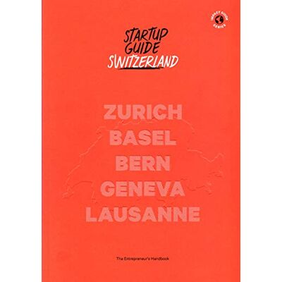 Startup Guide Switzerland - Publicité Startup Guide Switzerland - Publicité