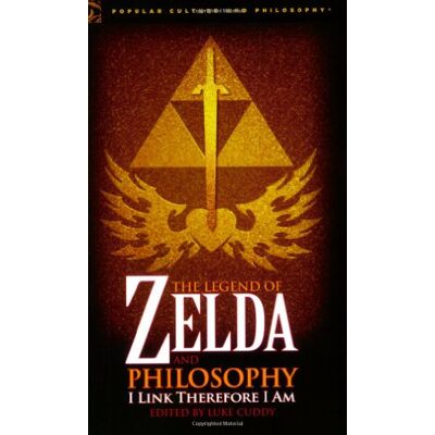 Luke Cuddy Legend Of Zelda And Philosophy (Popular Culture & Philosophy) - Publicité Luke Cuddy Legend Of Zelda And Philosophy (Popular Culture & Philosophy) - Publicité