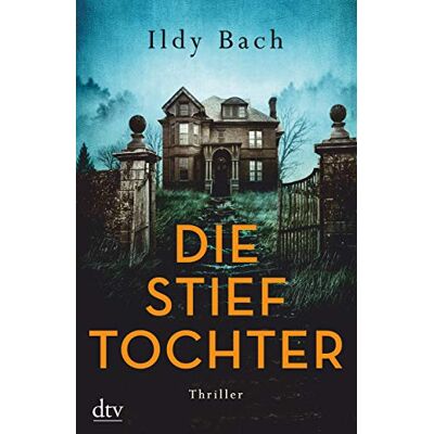 Die Stieftochter: Thriller - Publicité Die Stieftochter: Thriller - Publicité