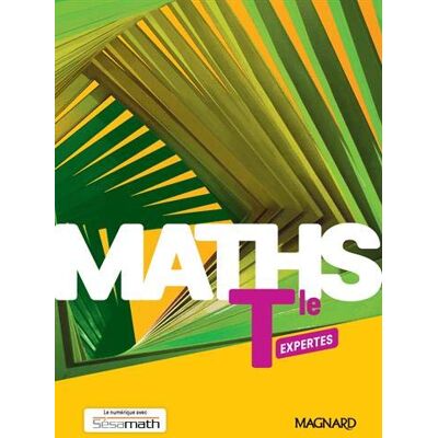 Collectif Maths Expertes Terminale - Publicité Collectif Maths Expertes Terminale - Publicité
