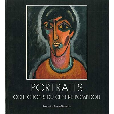 Jean-Michel Bouhours Portraits : Collections Du Centre Pompidou : Exposition, Martigny, Fondation Pierre Gianadda, Du 2 Mars Au 24 Juin 2012 - Publicité Jean-Michel Bouhours Portraits : Collections Du Centre Pompidou : Exposition, Martigny, Fondation Pierre Gianadda, Du 2 Mars Au 24 Juin 2012 - Publicité
