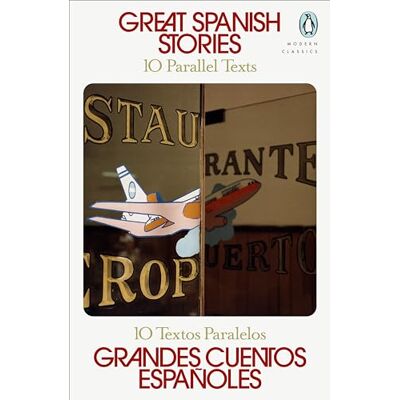 Various Great Spanish Stories: 10 Parallel Texts - Publicité Various Great Spanish Stories: 10 Parallel Texts - Publicité
