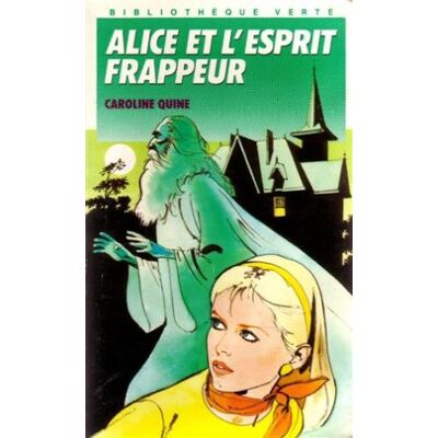 Caroline Quine Alice Et L'Esprit Frappeur - Publicité Caroline Quine Alice Et L'Esprit Frappeur - Publicité