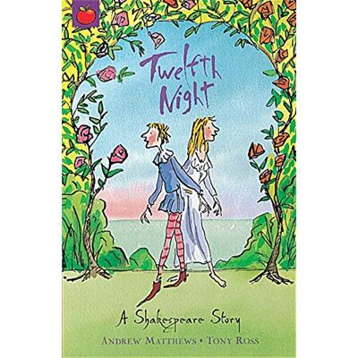 Andrew Matthews Twelfth Night (Shakespeare Stories) - Publicité Andrew Matthews Twelfth Night (Shakespeare Stories) - Publicité
