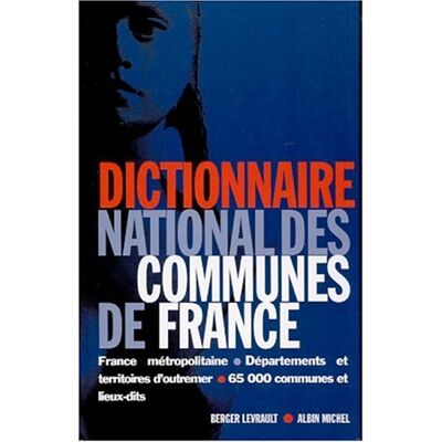 collective Dictionnaire National Des Communes De France - Publicité collective Dictionnaire National Des Communes De France - Publicité