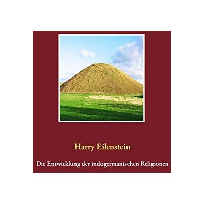 Harry Eilenstein Die Entwicklung Der Indogermanischen Religionen - Publicité Harry Eilenstein Die Entwicklung Der Indogermanischen Religionen - Publicité