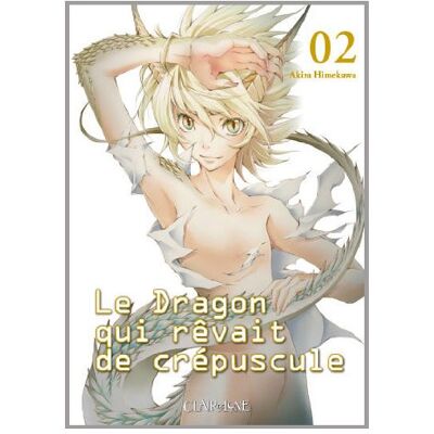 Akira Himekawa Le Dragon Qui Rêvait De Crépuscule. Vol. 2 - Publicité Akira Himekawa Le Dragon Qui Rêvait De Crépuscule. Vol. 2 - Publicité