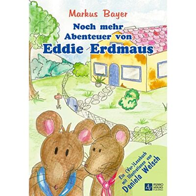 Markus Bayer Noch Mehr Abenteuer Von Eddie Erdmaus - Publicité Markus Bayer Noch Mehr Abenteuer Von Eddie Erdmaus - Publicité