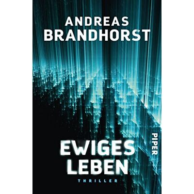 Andreas Brandhorst Ewiges Leben: Thriller - Publicité Andreas Brandhorst Ewiges Leben: Thriller - Publicité