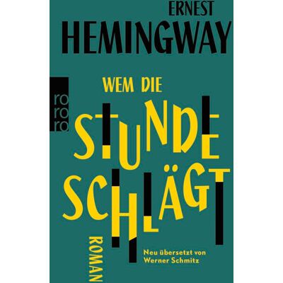 Ernest Hemingway Wem Die Stunde Schlägt - Publicité Ernest Hemingway Wem Die Stunde Schlägt - Publicité