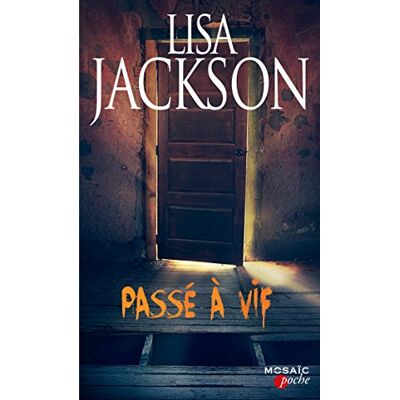 Lisa Jackson Passé À Vif - Publicité Lisa Jackson Passé À Vif - Publicité
