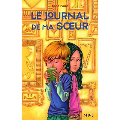 Anne Poiré Le Journal De Ma Soeur - Publicité Anne Poiré Le Journal De Ma Soeur - Publicité