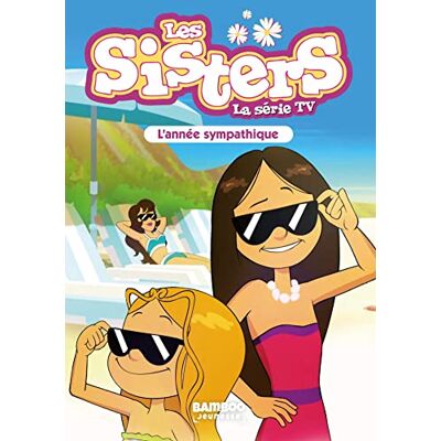 Les Sisters : La Série Tv. Vol. 41. L'Année Sympathique - Publicité Les Sisters : La Série Tv. Vol. 41. L'Année Sympathique - Publicité